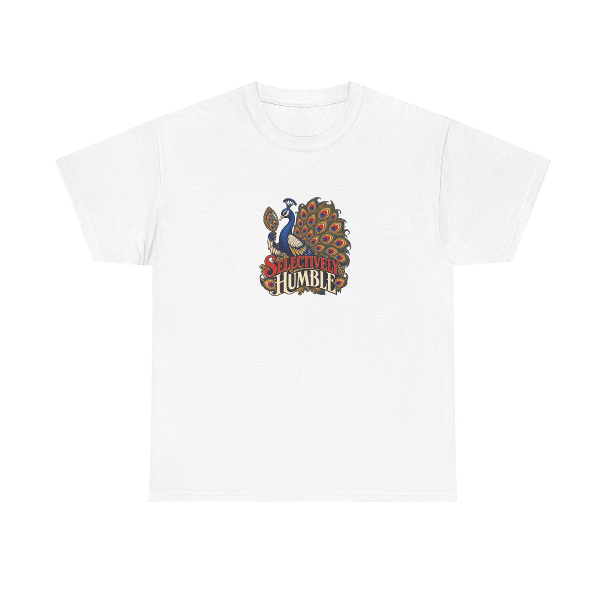 White Selectively Humble Tee, front view with peacock looking in a mirror and “SELECTIVELY HUMBLE” graphic.