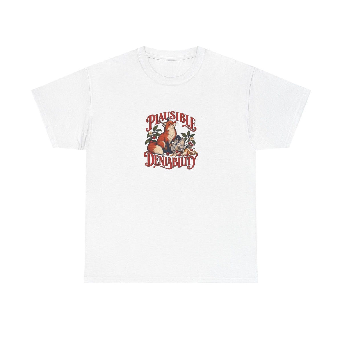 White Plausible Deniability Tee, front view with fox beside an overturned cake stand and “PLAUSIBLE DENIABILITY” graphic.