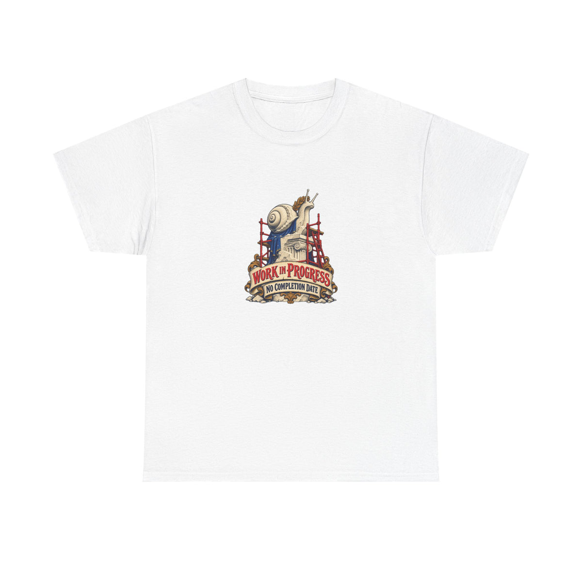 White Work in Progress Tee, front view with snail monument surrounded by scaffolding and “WORK IN PROGRESS NO COMPLETION DATE” graphic.