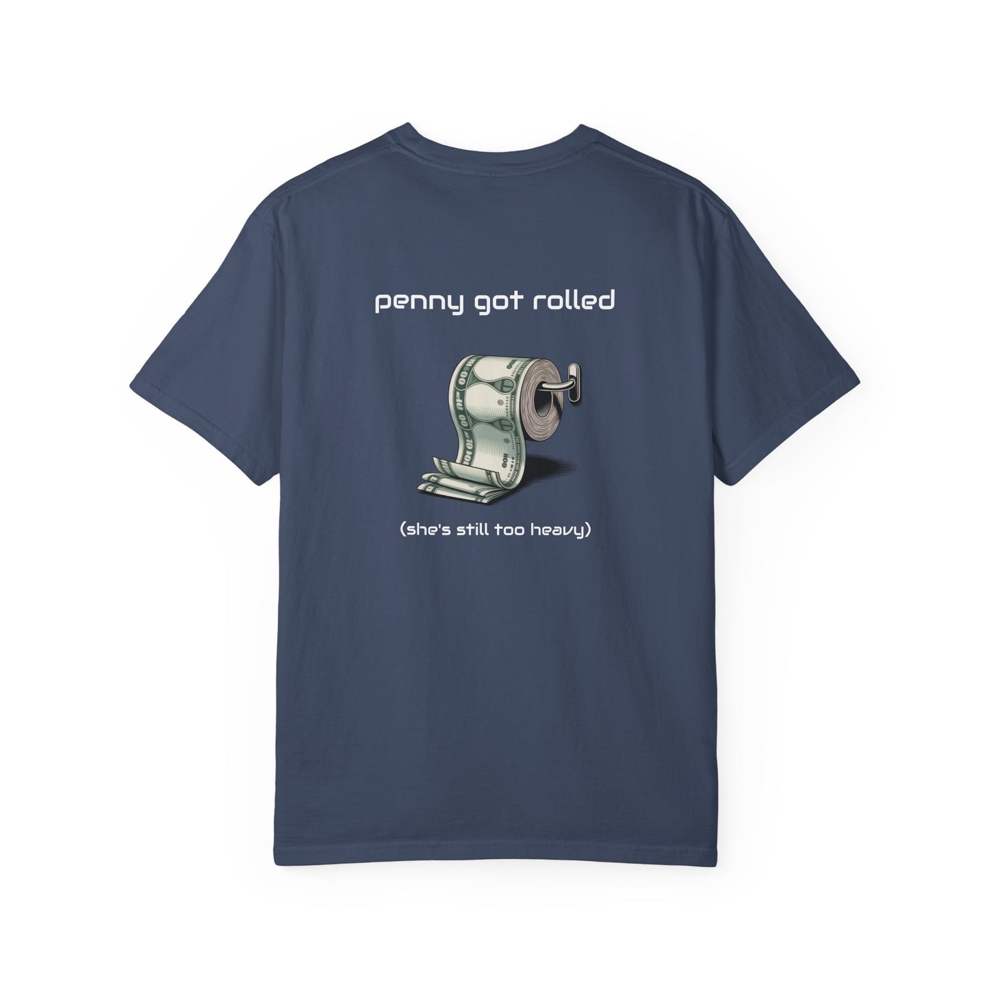 Penny Got Rolled Graphic T-Shirt