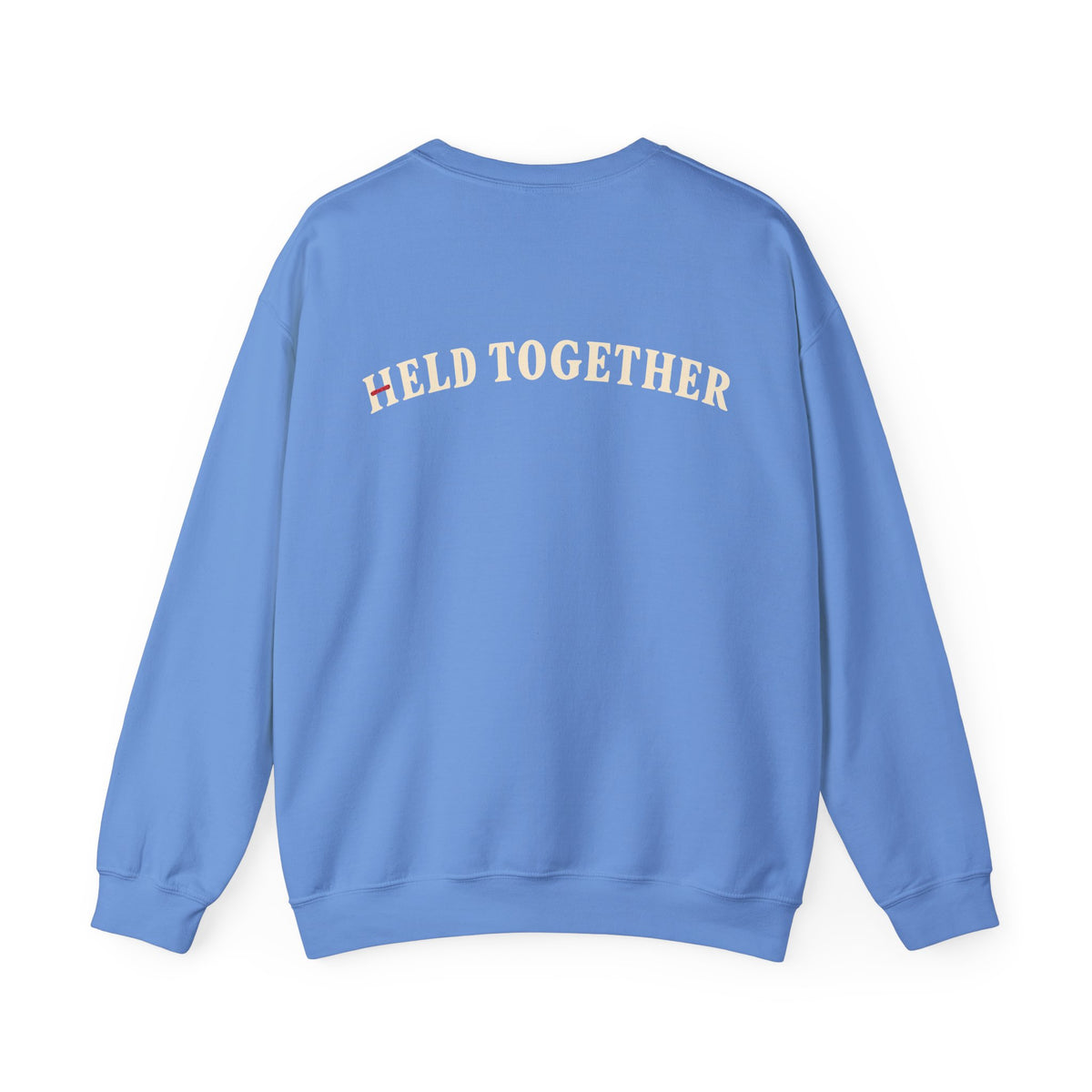 Supplier-generated Held Together Crewneck mockup 2: Carolina Blue Gildan 18000 with the verified front and back artwork placement.