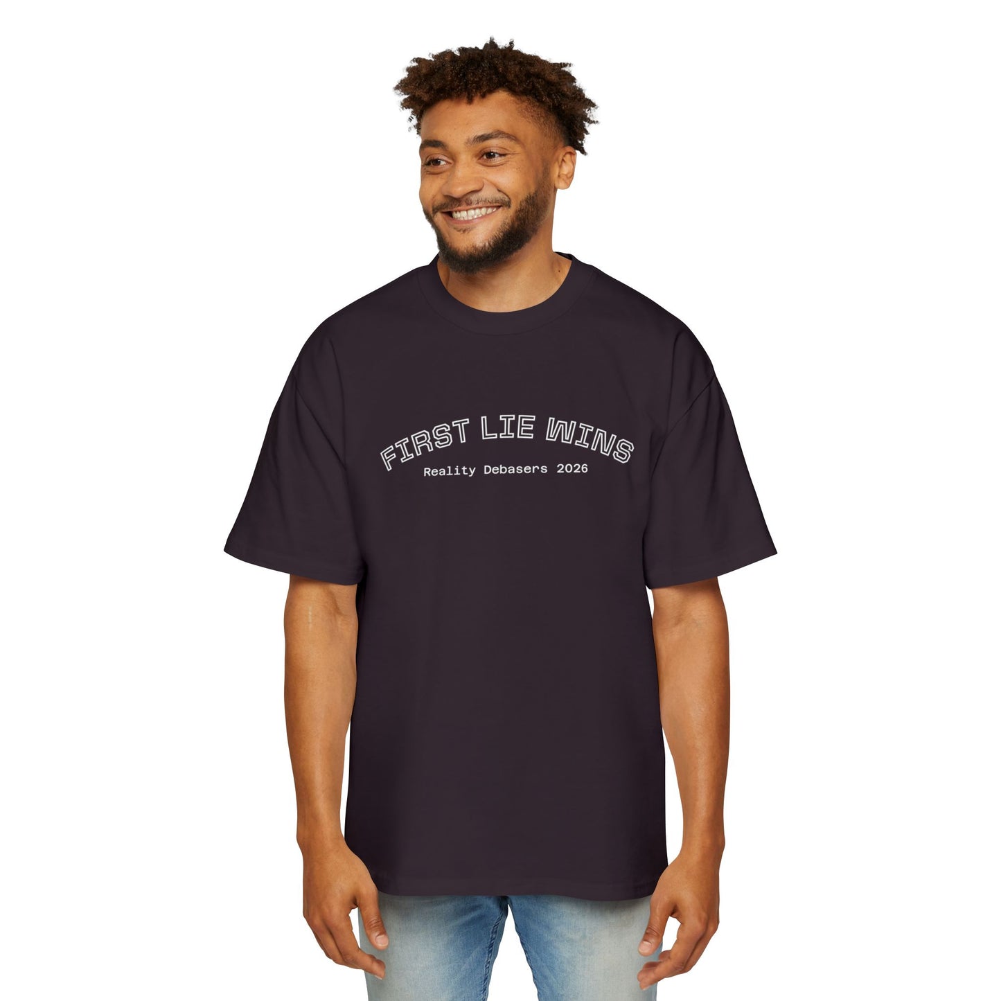 "First Lie Wins" - Oversized Tee